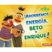 ¡Ahorremos Energía, Beto Y Enrique! (Save Energy, Bert and Ernie!)