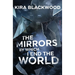 The Mirrors by Which I End the World
