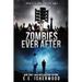 Zombies Ever After: Sirens of the Zombie Apocalypse, Book 6