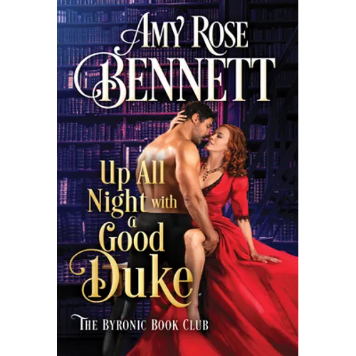Up All Night with a Good Duke