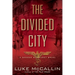 The Divided City