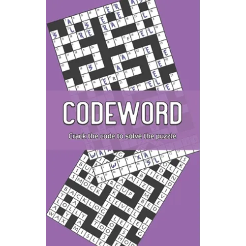 Codeword: Crack the code to solve the puzzle - Book 2