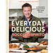Everyday Delicious: 30 Minute(ish) Home-Cooked Meals Made Simple: A Cookbook