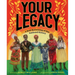 Your Legacy: A Bold Reclaiming of Our Enslaved History