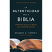 La autenticidad de la Biblia: Garantía de que la Biblia es la Palabra de Dios