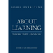 About Learning: Theory Then and Now