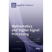 Mathematics and Digital Signal Processing