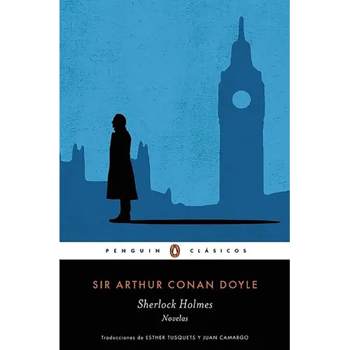 Sherlock Holmes. Novelas / Sherlock Holmes. Novels