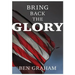 Bring Back The Glory