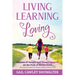Living, Learning, Loving: Lessons of Insight and Encouragement on the Path of Motherhood