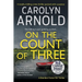 On the Count of Three: A totally chilling crime thriller packed with suspense