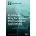 PLGA Based Drug Carrier and Pharmaceutical Applications