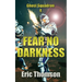 Fear No Darkness