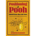 Positioning Pooh: Edward Bear After One Hundred Years