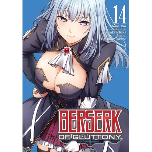 Berserk of Gluttony (Manga) Vol. 14