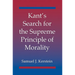 Kant's Search for the Supreme Principle of Morality