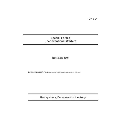 TC 18-01 Special Forces Unconventional Warfare
