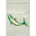 Whale Snow: Iñupiat, Climate Change, and Multispecies Resilience in Arctic Alaska