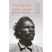 Aboriginal Australians: A History Since 1788
