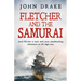 Fletcher and the Samurai