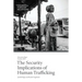 The Security Implications of Human Trafficking