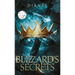The Blizzard's Secrets