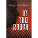 In the Rough