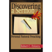 Discovering a Sermon: Personal Pastoral Preaching