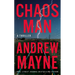 Chaos Man: A Thriller