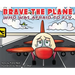 BRAVE the Plane Who Was Afraid to Fly