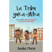 La Tribu Yuka-Yuka: Una historia de hermandad y travesuras infantiles