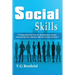Social Skills: A Comprehensive Tool For Meeting New People, Overcoming Fear, Dating & Effective Communication
