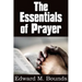 The Essentials of Prayer
