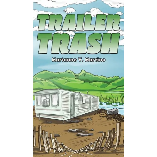 Trailer Trash
