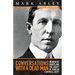 Conversations with a Dead Man: Indigenous Rights and the Legacy of Duncan Campbell Scott