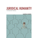 Juridical Humanity: A Colonial History