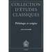 Philologie Et Exegese: Trente-Cinq Annees d'Etudes Nervaliennes