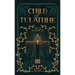 Child of Tulathne