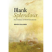 Blank Splendour: Mere Existence in British Romanticism