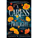 A Caress of Twilight: A Merry Gentry Novel