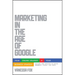 Marketing in the Age of Google, Revised and Updated: Your Online Strategy Is Your Business Strategy