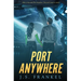 Port Anywhere