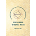 Four Seeds Wisdom Path: Teachings and Practices for Personal & Communal Healing