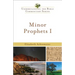 Minor Prophets I