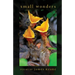 Small Wonders