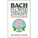 Bach Flower Therapy: Theory and Practice