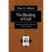 The Binding of God: Calvin's Role in the Development of Covenant Theology