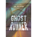 Ghost Runner