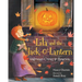 Lila and the Jack-O'-Lantern: Halloween Comes to America