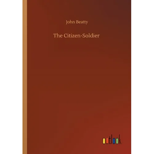 The Citizen-Soldier